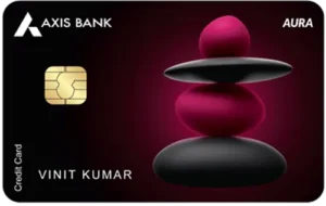 Axis Bank Aura Credit Card