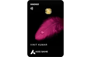 Axis Bank Magnus for Burgundy Credit Card