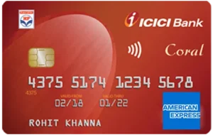 ICICI Bank HPCL Coral American Express Credit Card